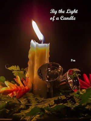 cover image of By the Light of a Candle